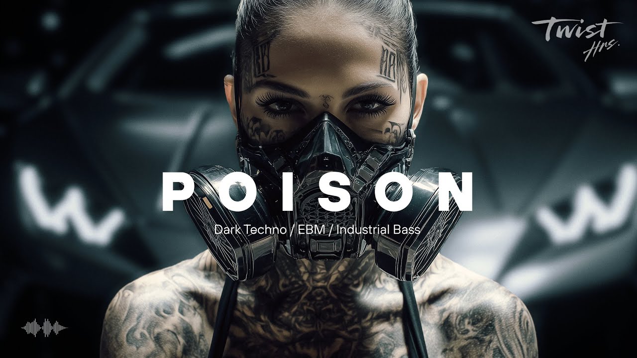 45 MIN &ndash; Dark Techno / Industrial Bass / EBM Mix &mdash; POISON