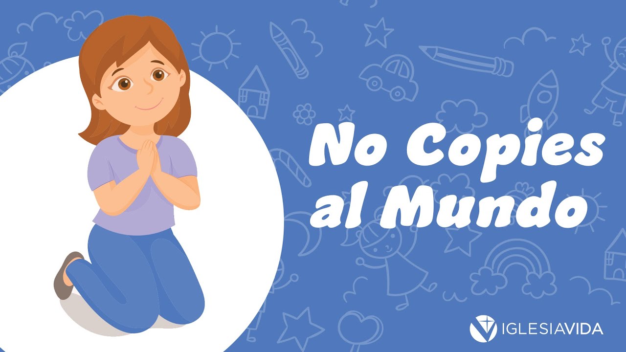 No Copies al Mundo | Estudios Bíblicos Para Niños 🌎