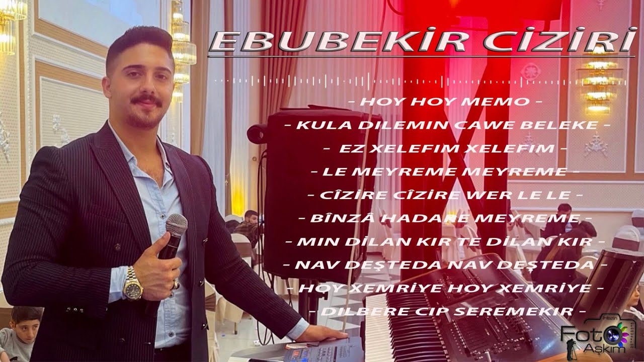 Ebubekir Ciziri - Xelefi Dıgavi - Yeni Şarkılar #video #kurdi #müzik
