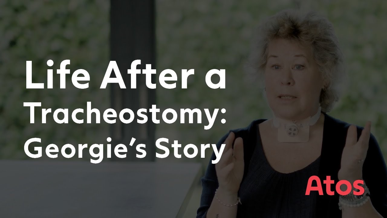 Life After a Tracheostomy – Georgie’s Story