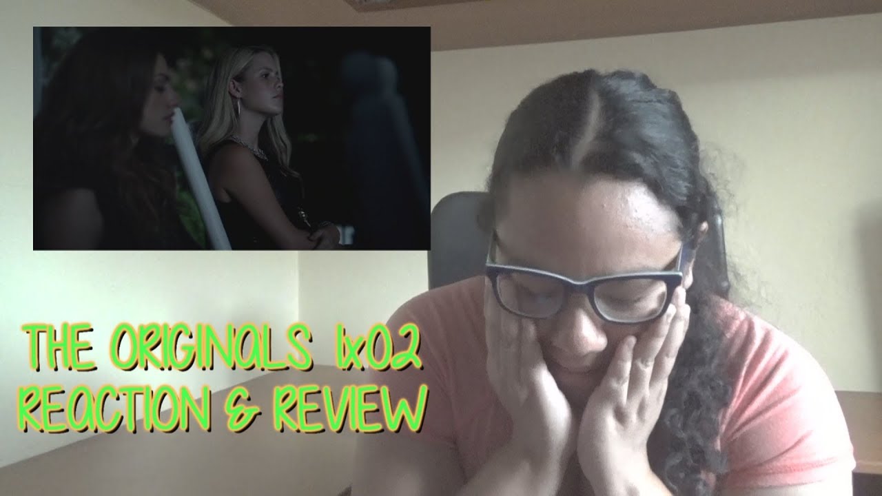 The Originals 1x02 REACTION & REVIEW 