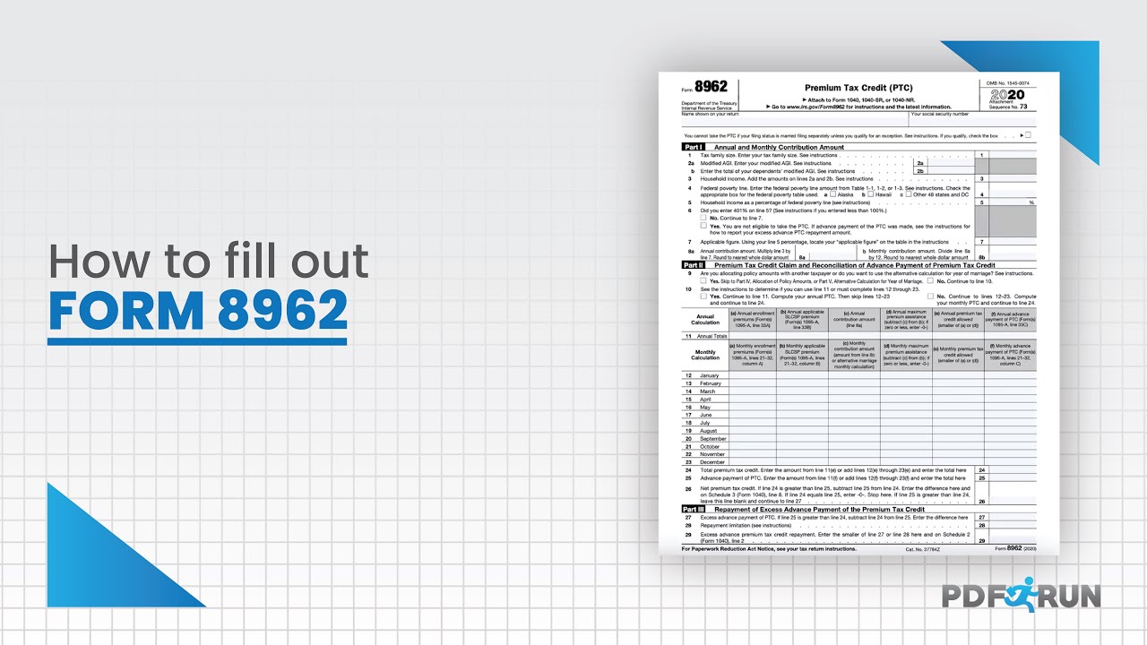 How to Fill Out Form 8962 or Premium Tax Credit (PTC) | PDFRun