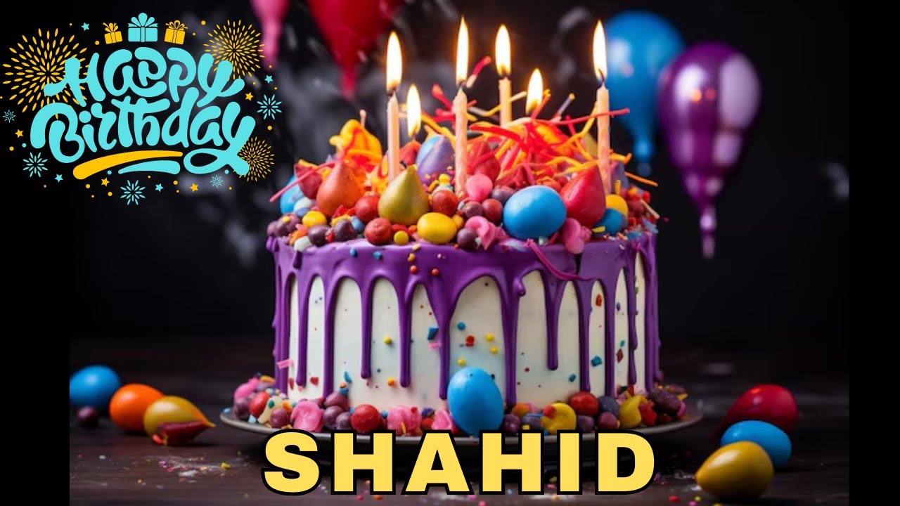 Happy Birthday Shahid, Birthday Wishes, Birthday Song, WhatsApp Status, Today, hbd