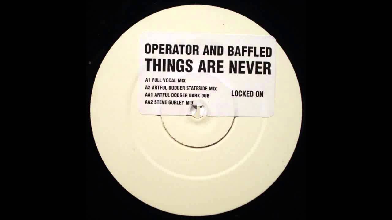 (1999) Operator & Baffled feat. Colour Girl - Things Are Never [Full Vocal Mix]