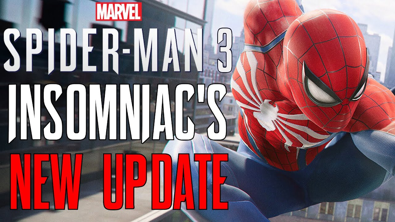 Marvel's Spider-Man 3: NOWA AKTUALIZACJA od Insomniac Games!!!