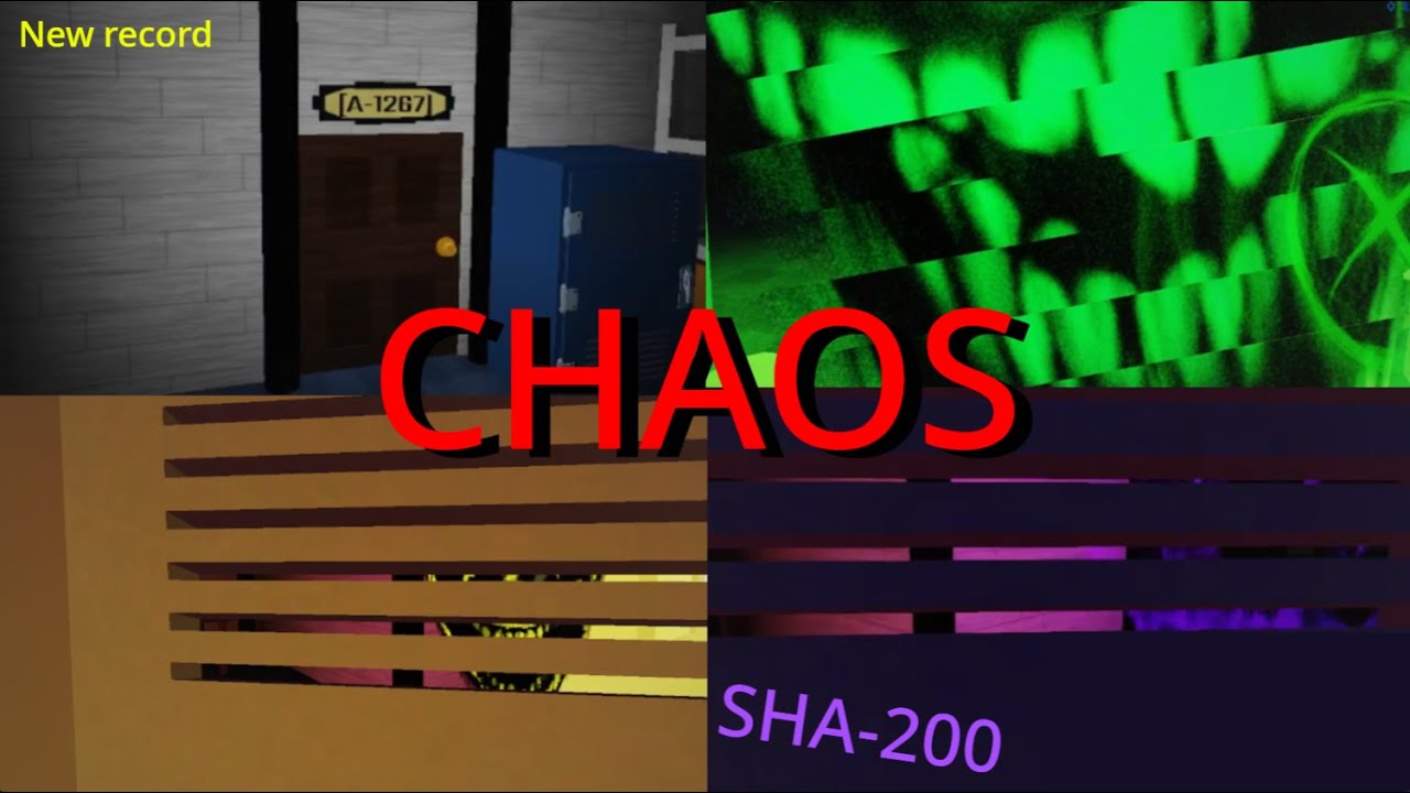 Chaos again + SHA-200 | Rooms: Found Footage: RENOVATED