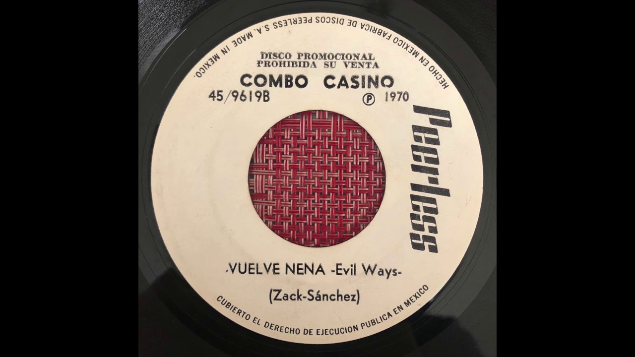 Combo Casino - Vuelve Nena (Killer Latin Soul Mexico) Peerless