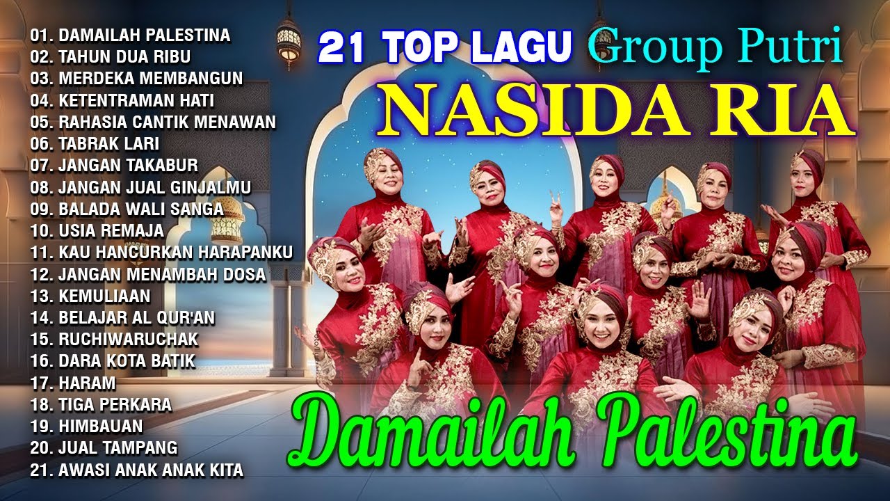 21 Mega Hit Group Putri Nasida Ria - Damailah Palestina