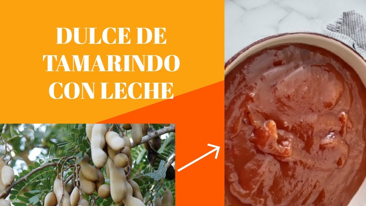 COMO HACER DULCE DE TAMARINDO CON LECHE/HOW TO MAKE TAMARIND SWEET WITH MILK/RECETA DE SEMANA SANTA