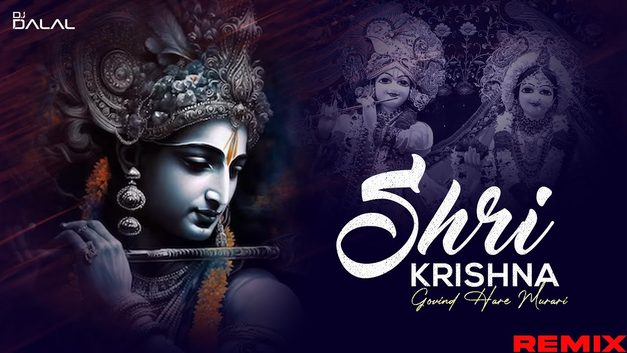 Shri Krishna Govind Hare Murari | Remix | DJ Dalal London | Jubin Nautiyal | Devotional DJ Songs