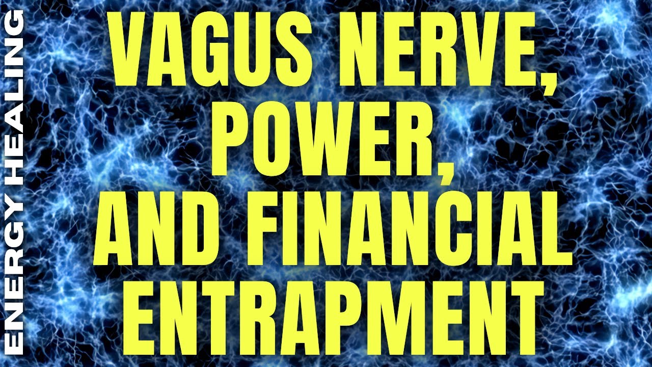 reclaiming sovereignty from narcissistic control - energy healing session - vagus nerve activation