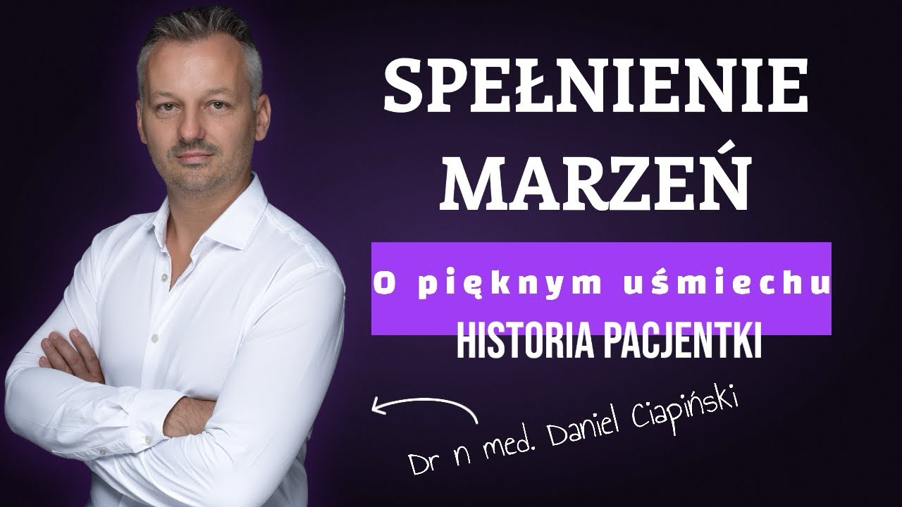 Zęby w jeden dzień - spełnienie marzeń o pięknym uśmiechu! Cześć II Pani Sabina