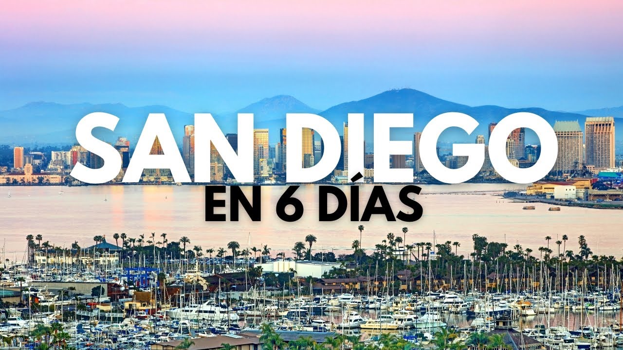 🌊 San Diego y alrededores en 6 días: Itinerario completo 🇺🇸