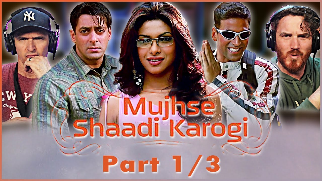 Mujhse Shaadi Karogi MOVIE REACTION 1/3! | Superhit Comedy | Akshay Kumar - Salman Khan - Priyanka