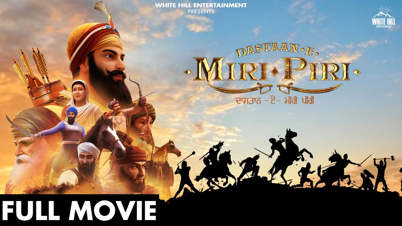 Dastaan - E - Miri - Piri | Full Punjabi Movie | Faith & Sacrifice of Shri Guru Hargobind Ji ⚔️