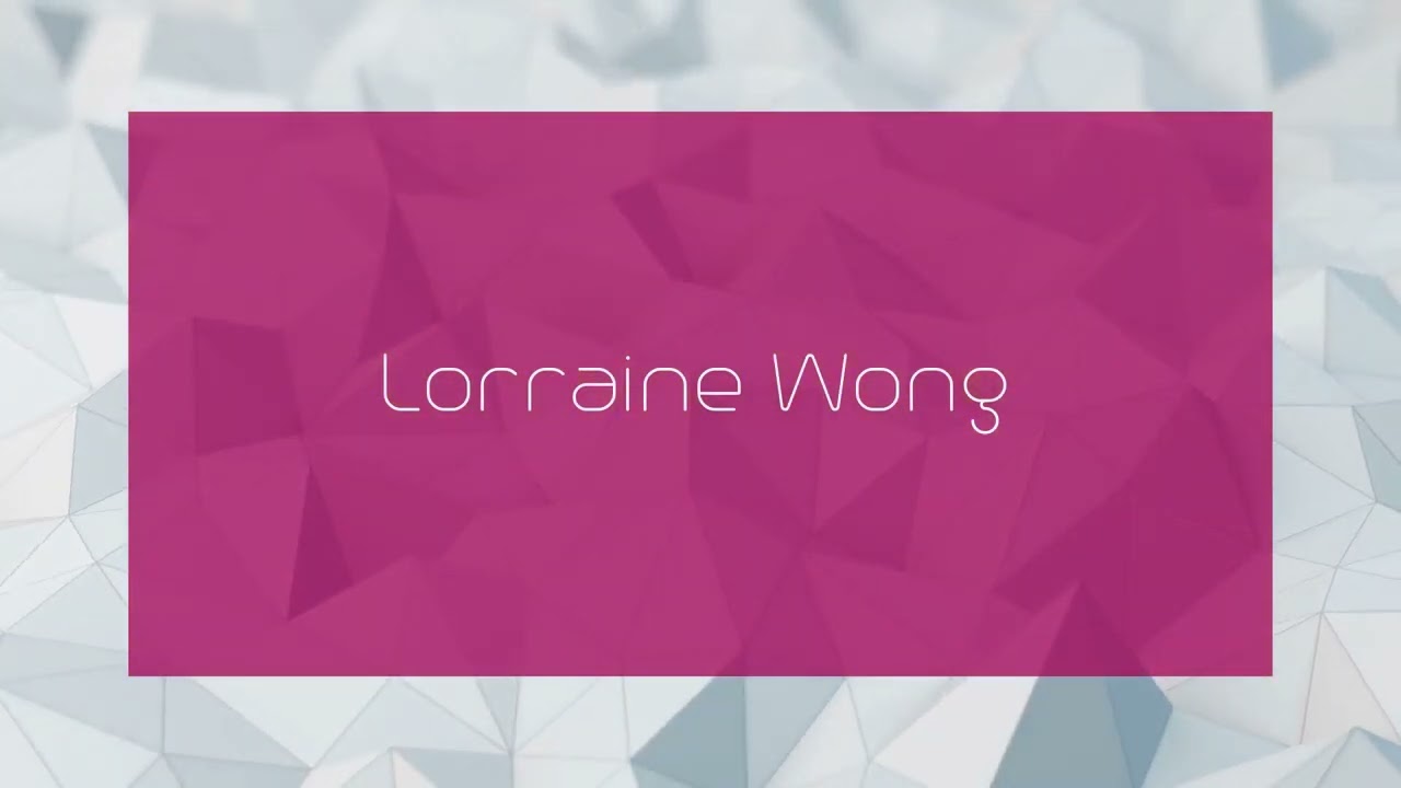 Lorraine Wong - appearance