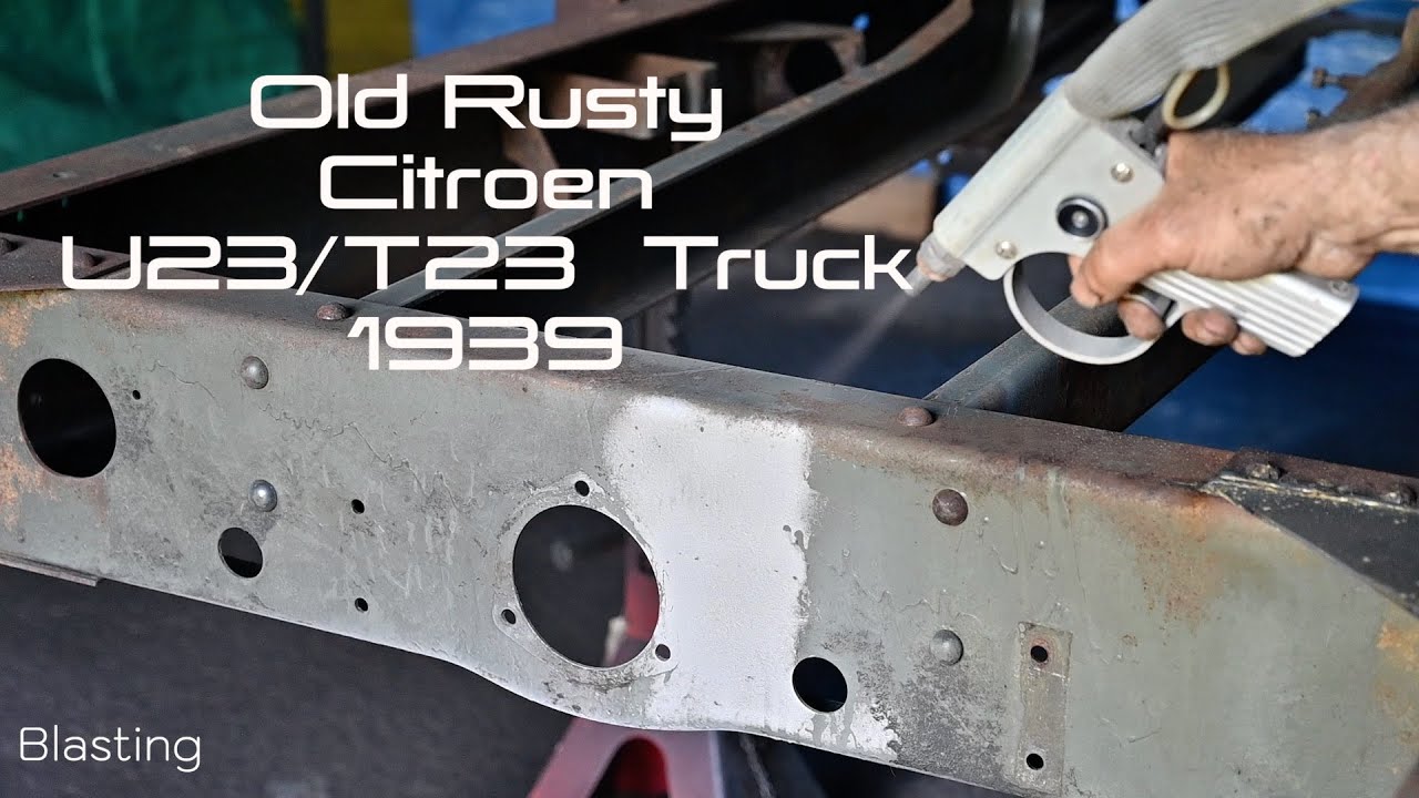 Old Rusty U23 -  Part II  -  The Frame/chassis shot-blasting
