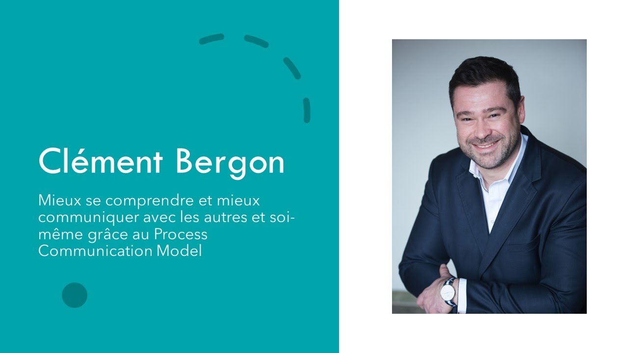 Interview avec Clément Bergon - Mieux communiquer et se connaître grâce au Process Comm Model
