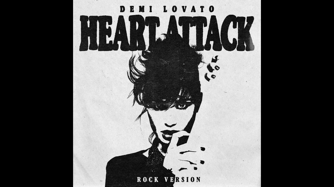 Demi Lovato - Heart Attack (Rock Version)/(Male Version)