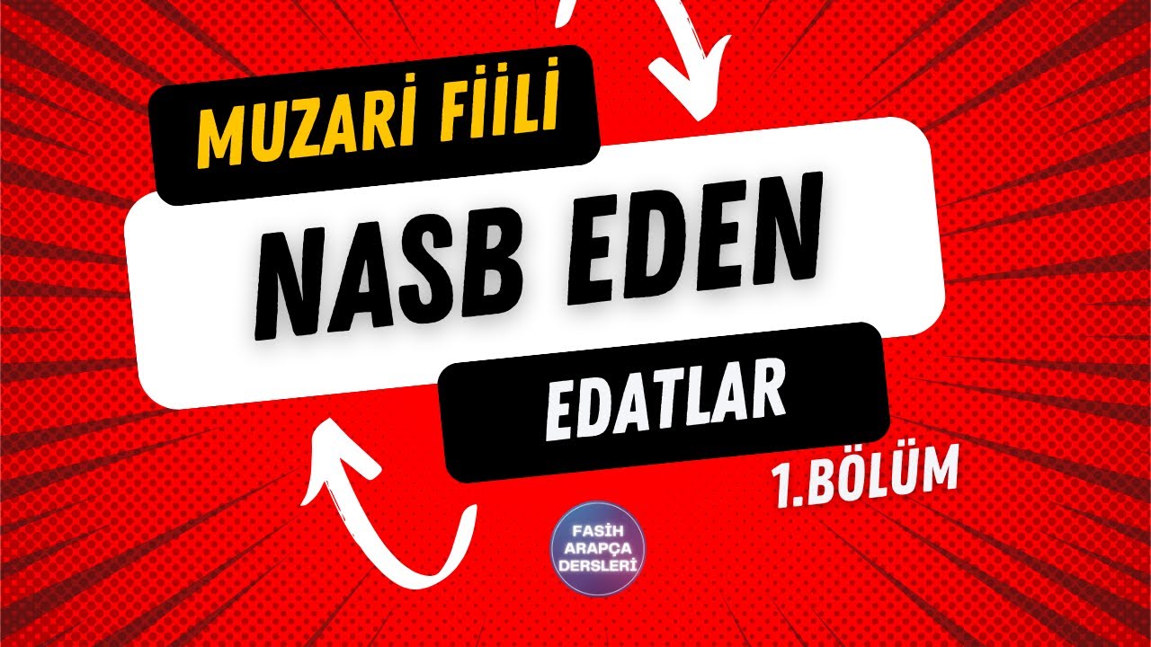 MUZARİ FİİLİ NASB EDEN EDATLAR  AYET ÖRNEKLERİYLE 👍 أَنْ  – لَنْ – كَىْ / FASİH ARAPÇA 58.DERS