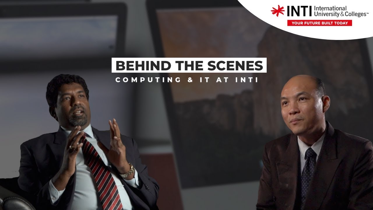 Behind The Scenes - Computing & IT at INTI