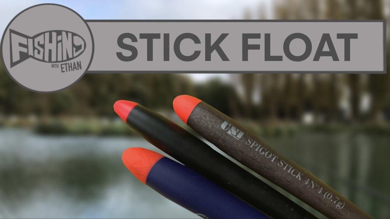 Basic Stick Float Rig : River Fishing