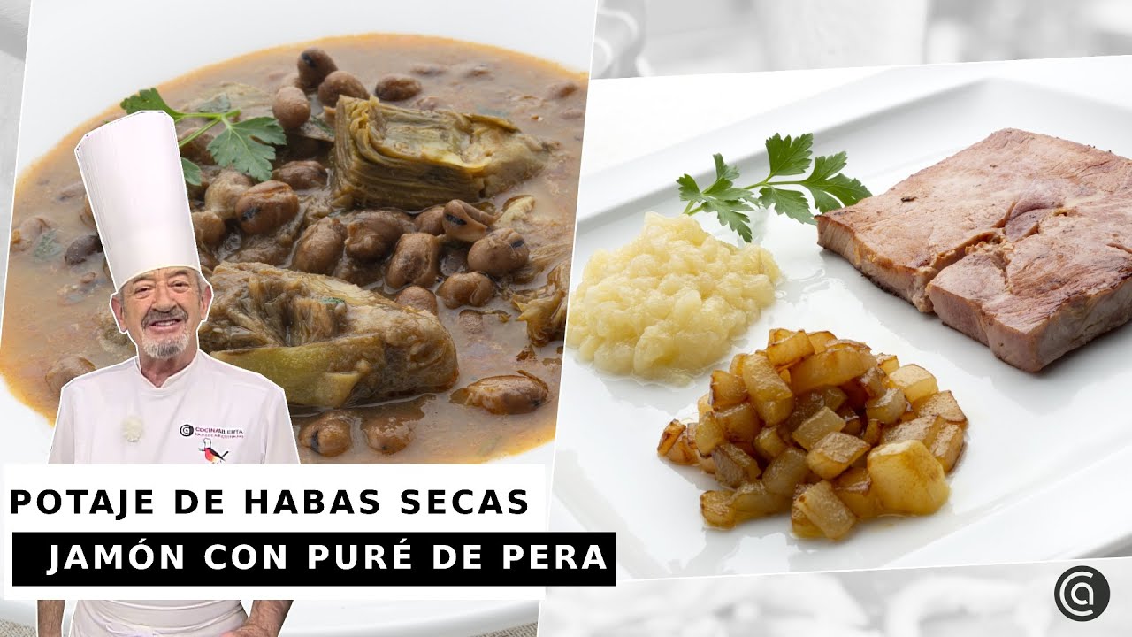 POTAJE de HABAS y JAMÓN COCIDO con puré de pera // Cocina Abierta de Karlos Arguiñano