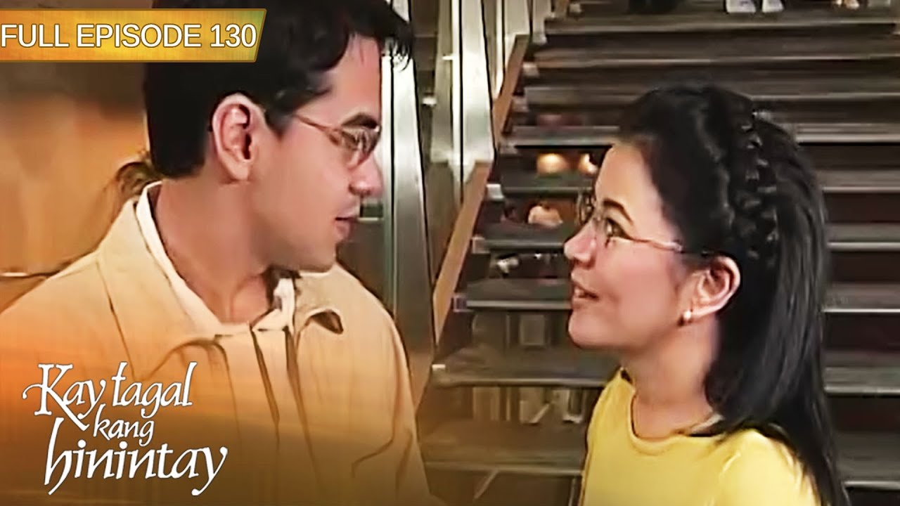 Full Episode 130 | Kay Tagal Kang Hinintay English Dubbed