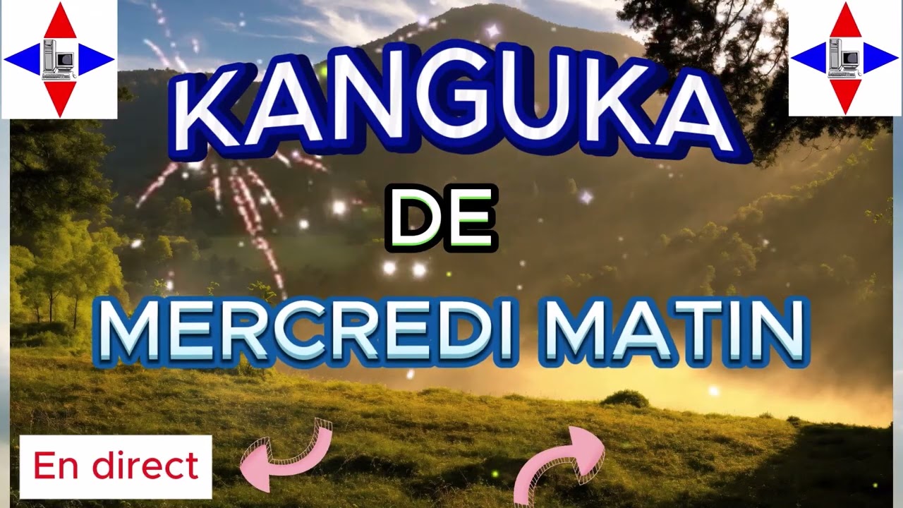 KANGUKA DE MERCREDI LE 25/02/2026 par Chris NDIKUMANA #prière INTESE MIRCLE GUÉRISON KANGUKA FRANÇAI