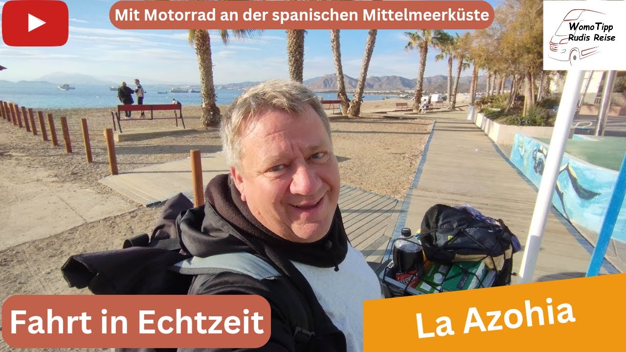 Spanische Mittelmeerküste: Mit Motorrad von Puerto de Mazarron nach  La Azohia in Echtzeit