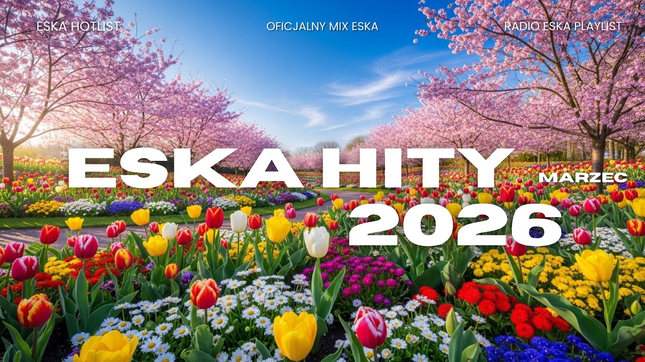 Eska Hity 2026⭐ Najlepsza Radiowa Muzyka 2026 ⭐ Radio Eska Mix 2026
