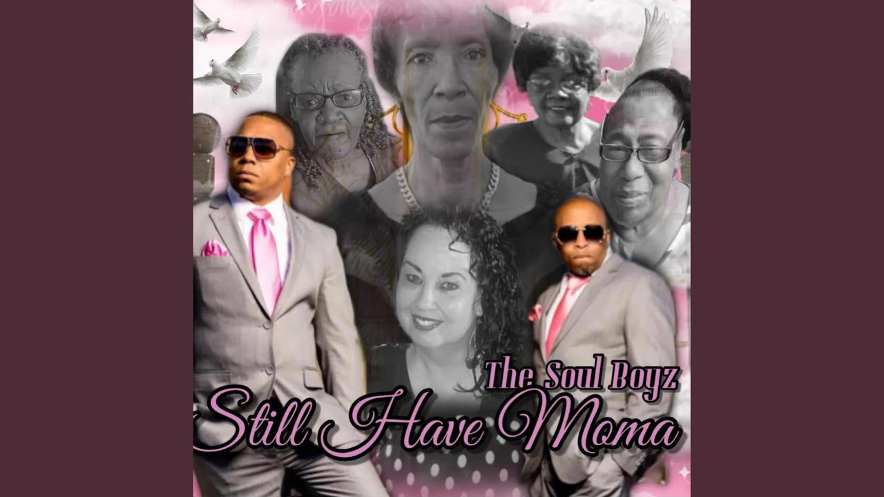 Still have moma