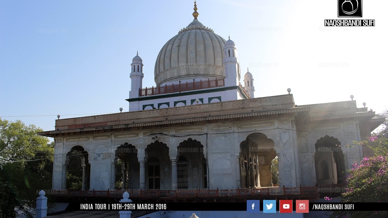 1/5 Sirhind, India | Imam Rabbani Shaykh Ahmad al Faruqi | Shaykh Sufi Arshad Mahmood