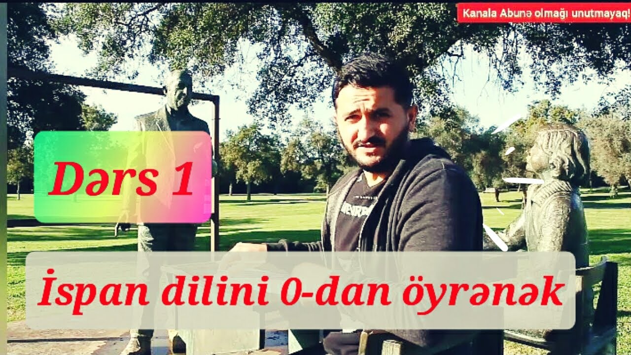 İSPAN DİLİ DƏRSİ #1 | Mən necə öyrəndim| Yeni Rubrika | Hablar,Comer,Vivir...
