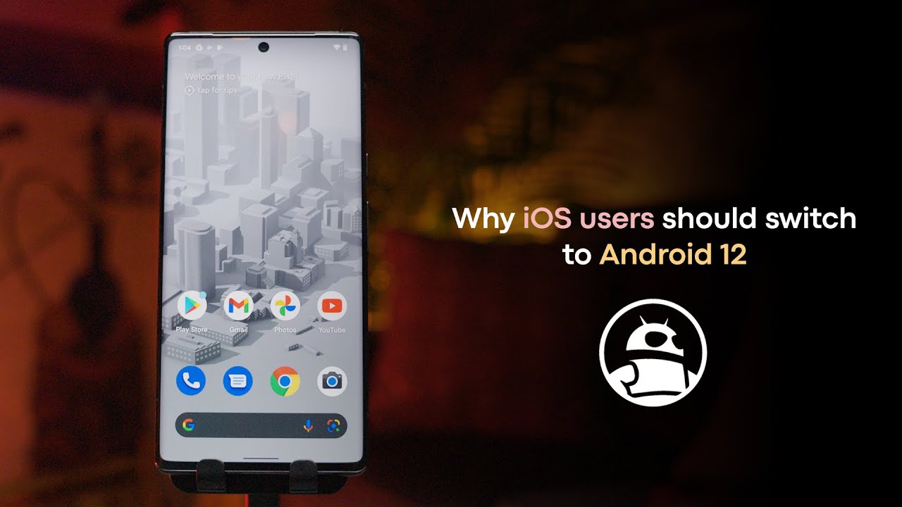Why should iOS users switch to Android 12?