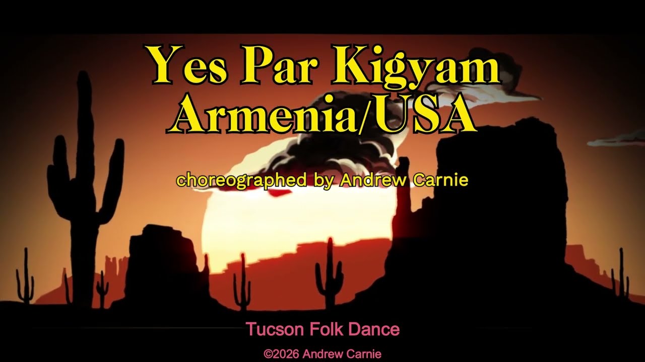 Yes Par Kigyam (USA/Armenia)