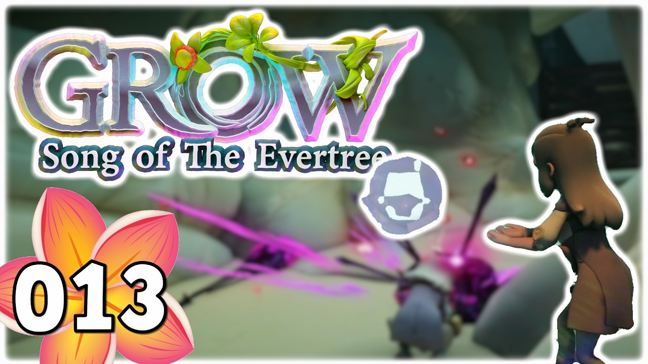 Grow: Song of the Evertree #013- Das wohl einfachste Liedfragment