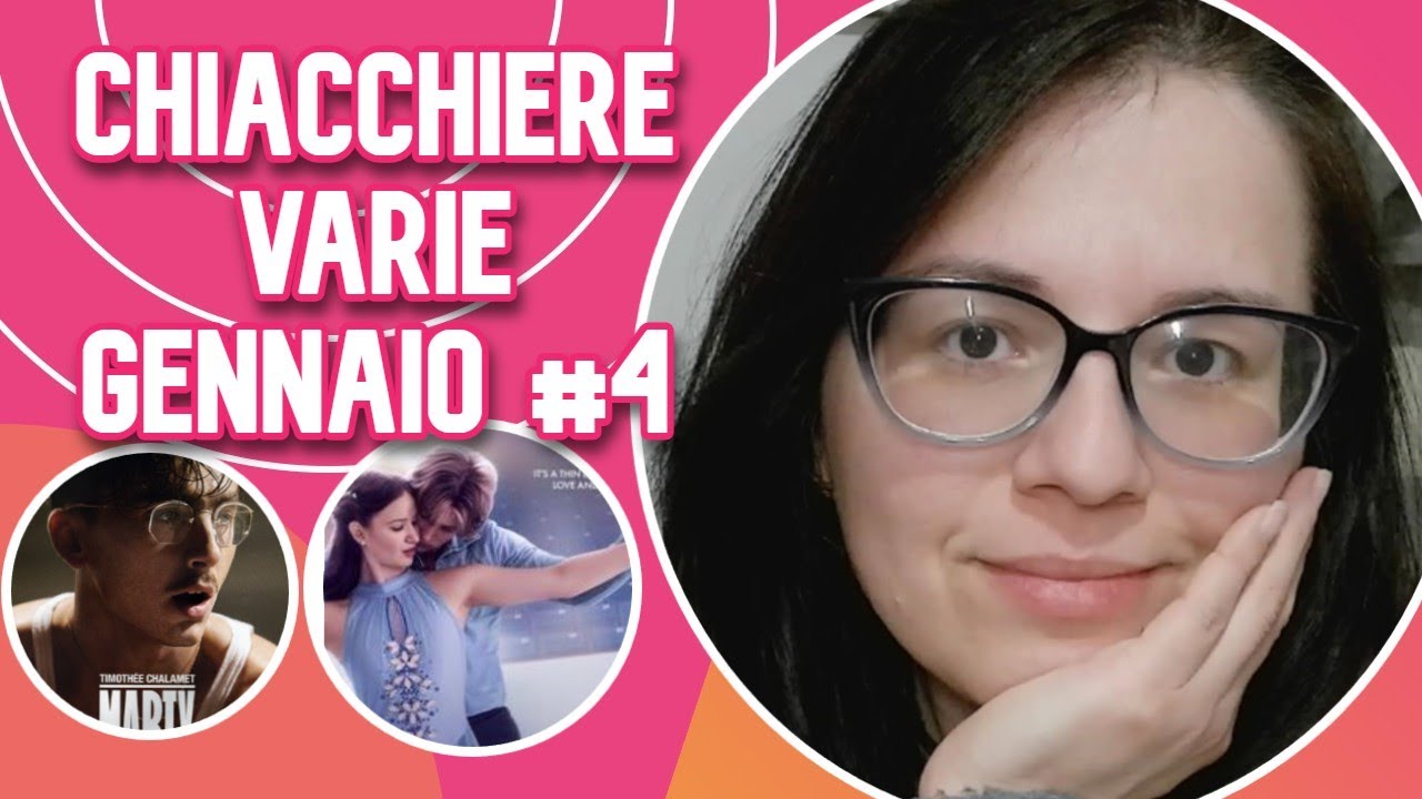 CHIACCHIERE VARIE GENNAIO 2026 #4, Marty Supreme, Finding Her Edge e altro #ellephedre