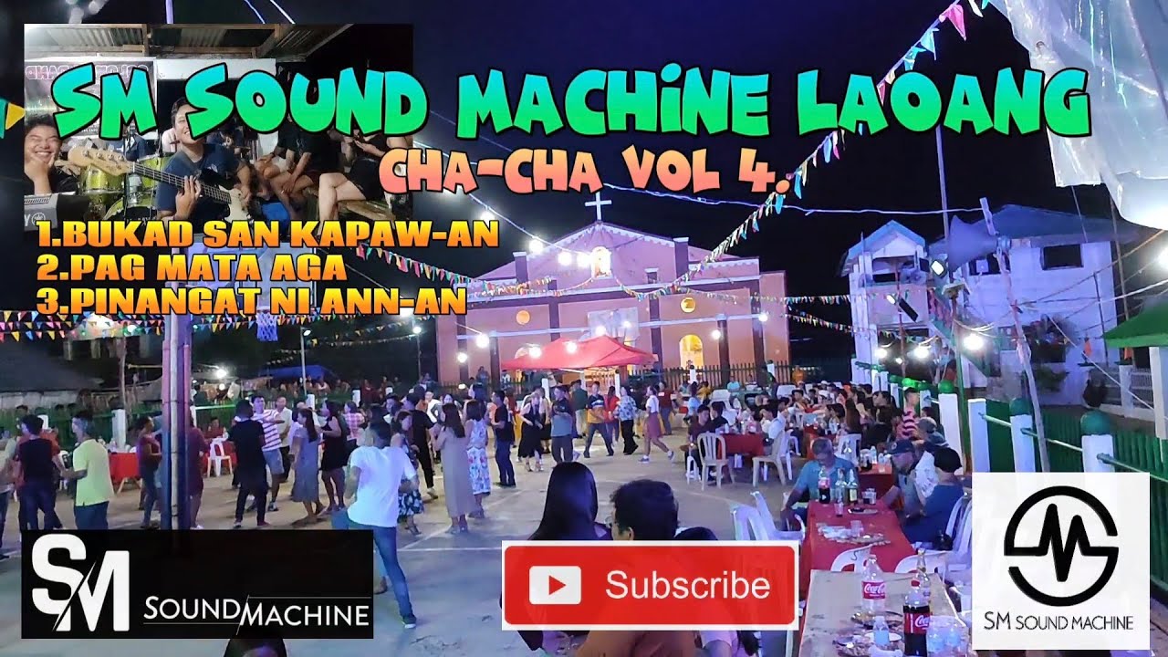 CHA CHA BRGY CABADIANGAN FIESTA VOL.4 MEDLEY SM SOUND MACHINE LAOANG 🔊🔊💯🎸🎹🎤