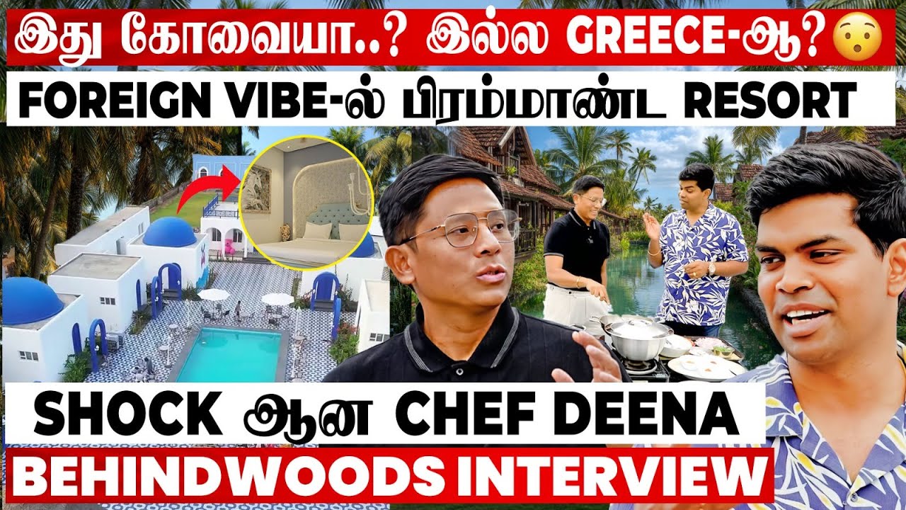 Chef Deena Vs Raja Rajan🔥TN - Kerala Border! மலை அடிவாரத்துல இப்படி ஒரு இடமா! மிரளவைத்த Resort Tour