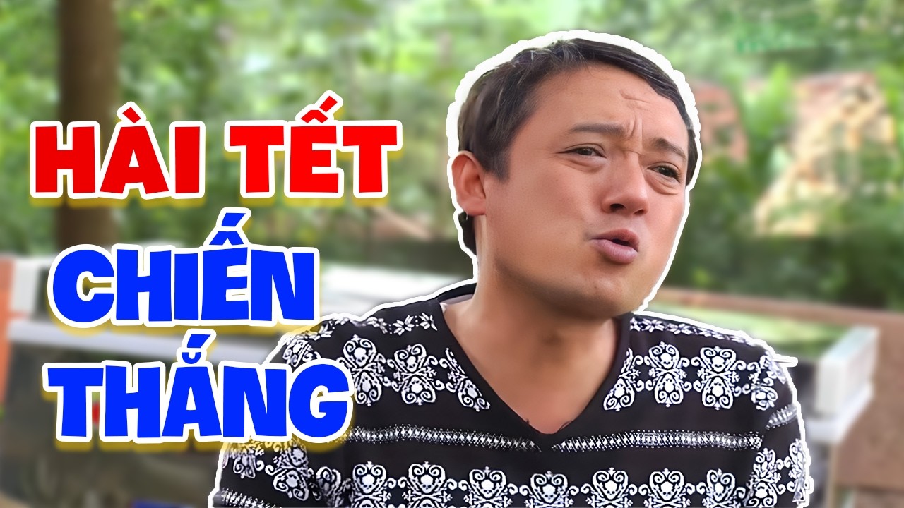 Cười đau ruột Chiến Thắng bị bắt ghen | Phim Hài Chiến Thắng Mới Hay Nhất 2026