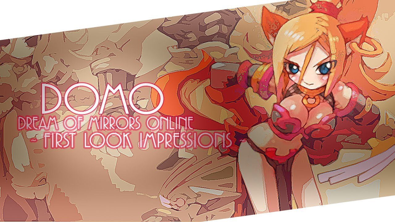 Dream of Mirror Online - First Look Impressions