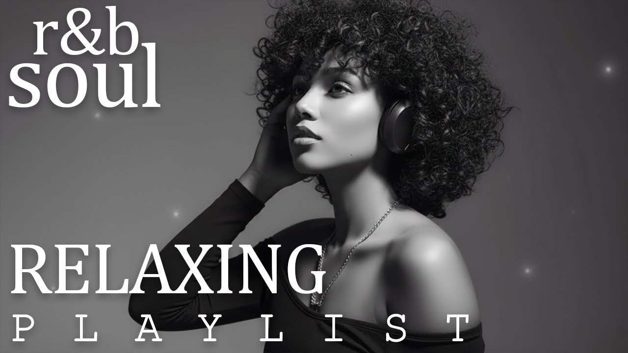 【R&B Soul】Relaxing Romantic Playlist – Smooth Vocals & Deep Grooves