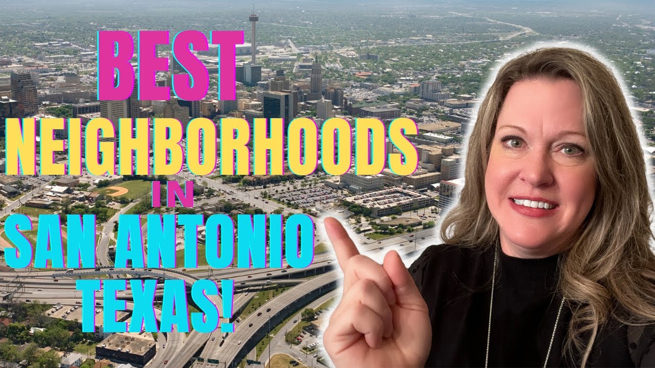 Best Neighborhoods in San Antonio