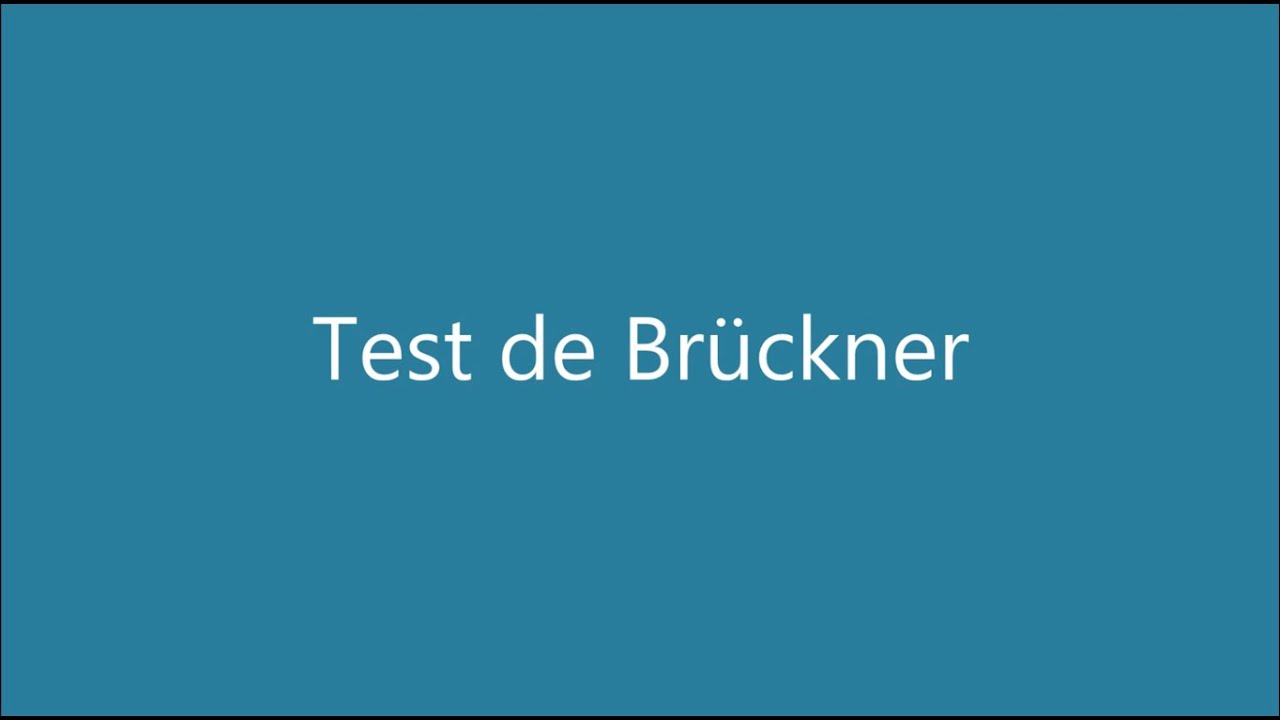 Test de Brückner