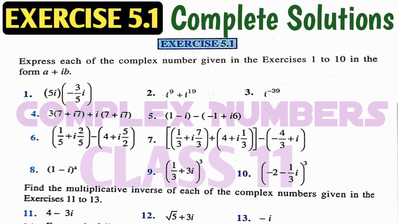 NCERT Class 11 Maths Exercise 5.1 Complete Solutions | Complex Number | by MK Raza