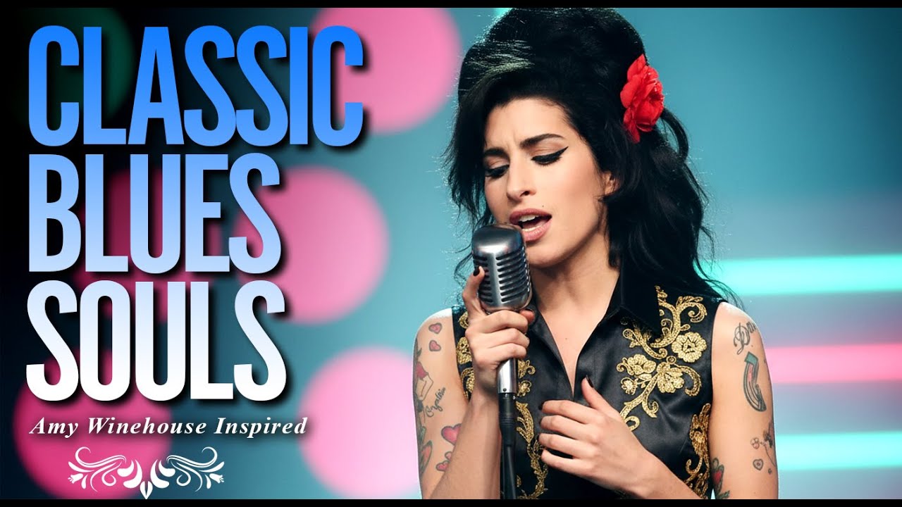 Amy Winehouse-Inspired Blues Playlist 2026 | Full Album Classic Love Songs Collection