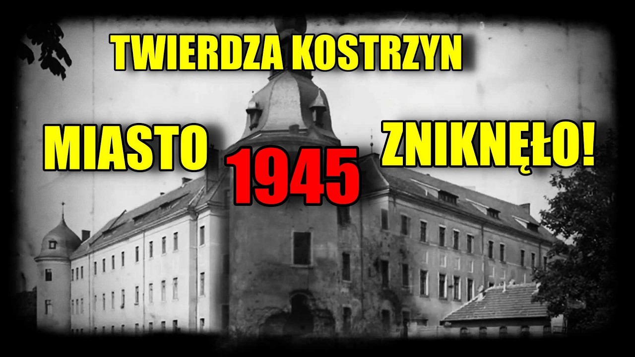 Twierdza Kostrzyn przed i po 1945 roku | AI ożywiło archiwalne zdjęcia