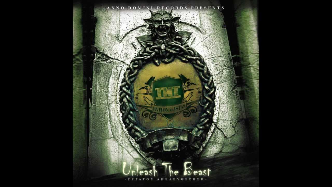 TNT - Unleash The Beast  - Τέρατος Απελευθέρωση (feat. Celph Titled)