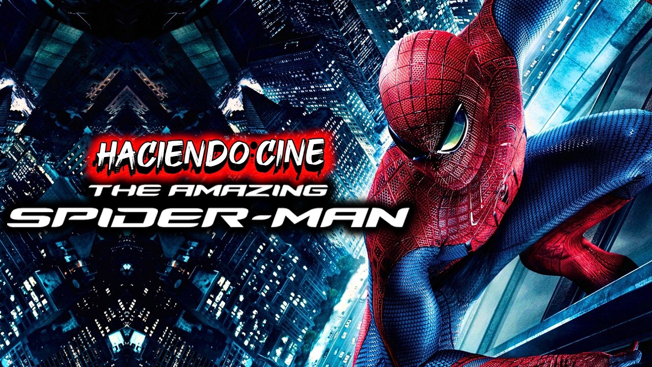 THE AMAZING SPIDERMAN 1: El Mejor HOMBRE ARAÑA (RESUMEN)